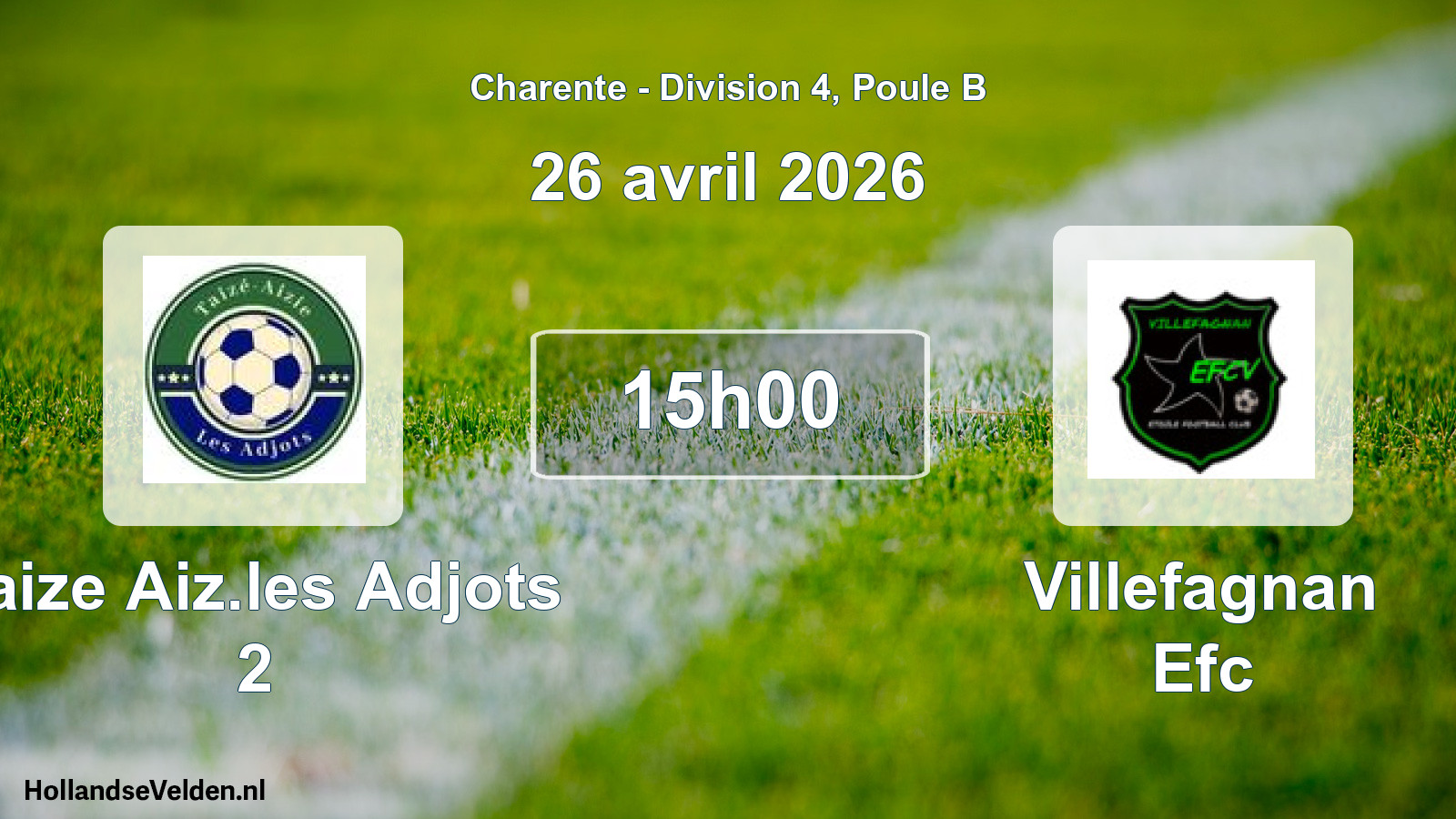 Scheduled Match: Taize Aiz.les Adjots 2 - Villefagnan Efc (26 April 2026)