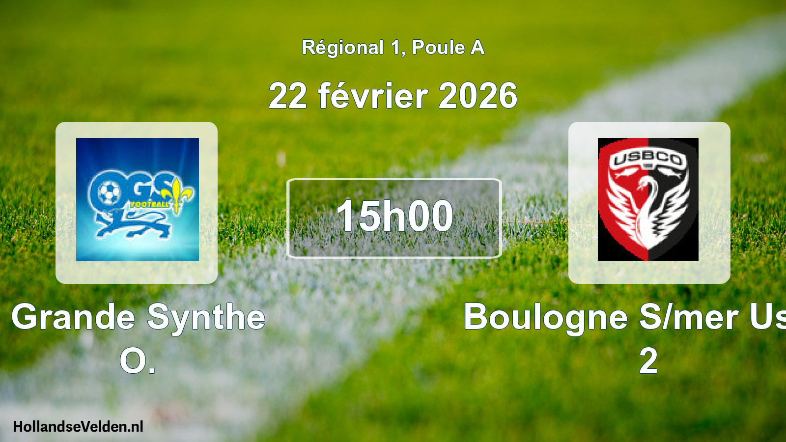 Geplande wedstrijd: Grande Synthe O. - Boulogne S/mer Usco 2 (22 februari 2026)