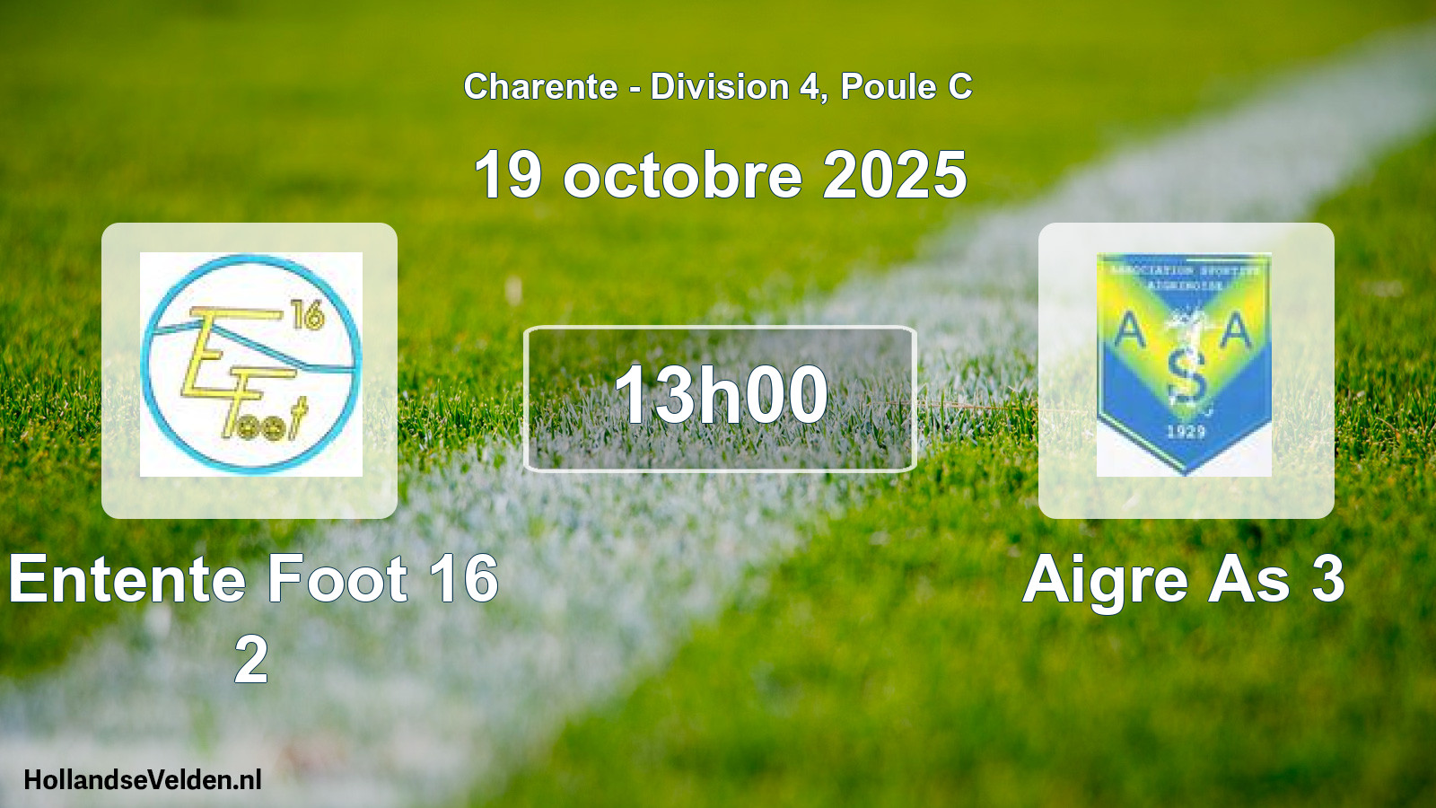 Geplande wedstrijd: Entente Foot 16 2 - Aigre As 3 (19 octobre 2025)