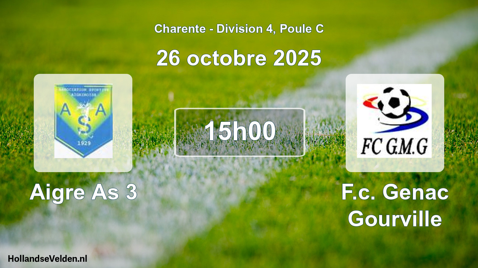 Geplande wedstrijd: Aigre As 3 - F.c. Genac Gourville (26 oktober 2025)