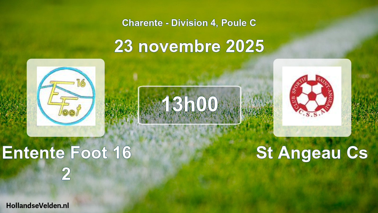Geplande wedstrijd: Entente Foot 16 2 - St Angeau Cs (23 novembre 2025)