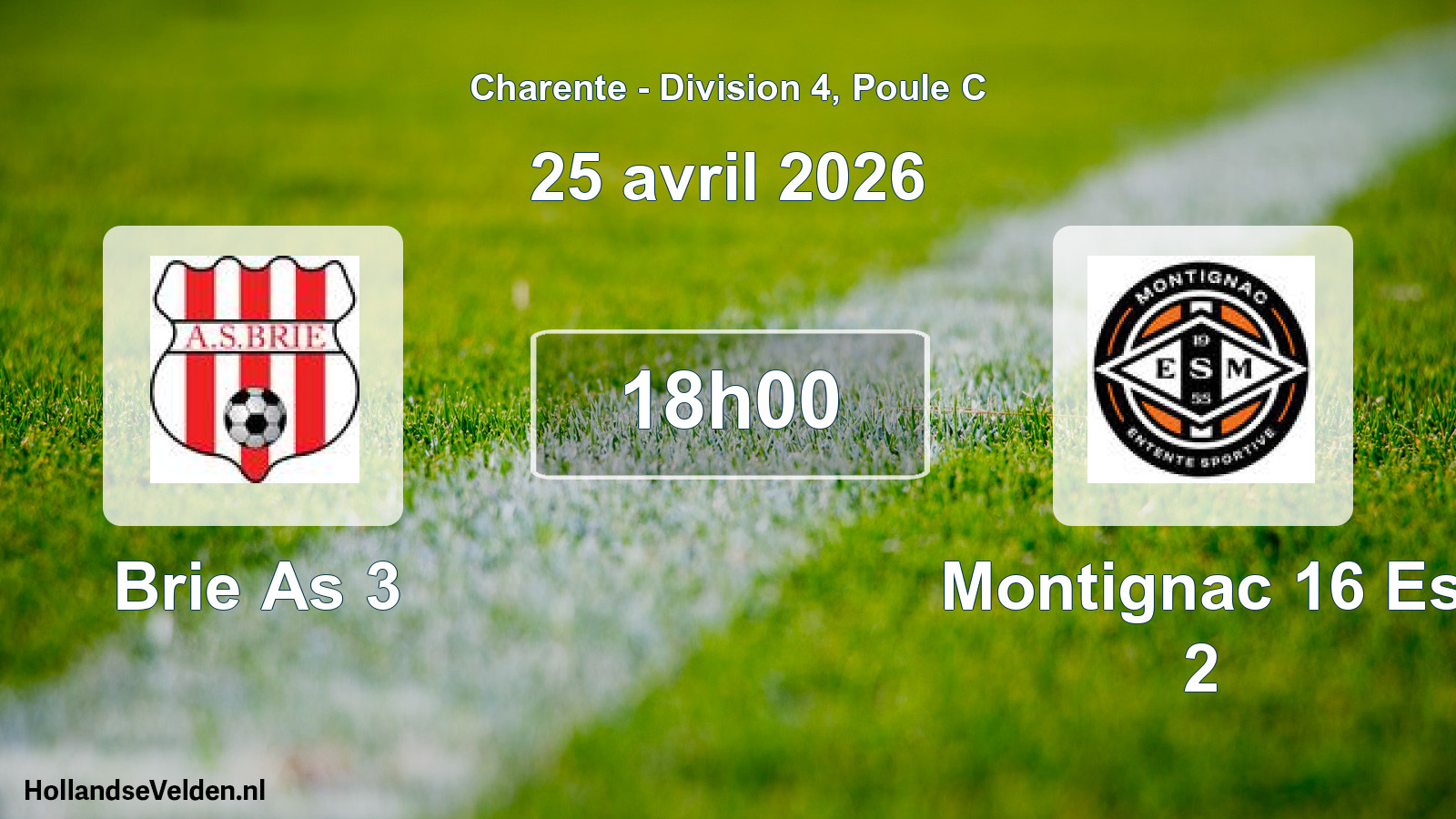 Geplande wedstrijd: Brie As 3 - Montignac 16 Es 2 (25 april 2026)