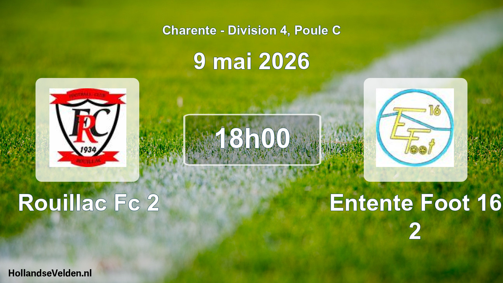 Geplande wedstrijd: Rouillac Fc 2 - Entente Foot 16 2 (9 mei 2026)