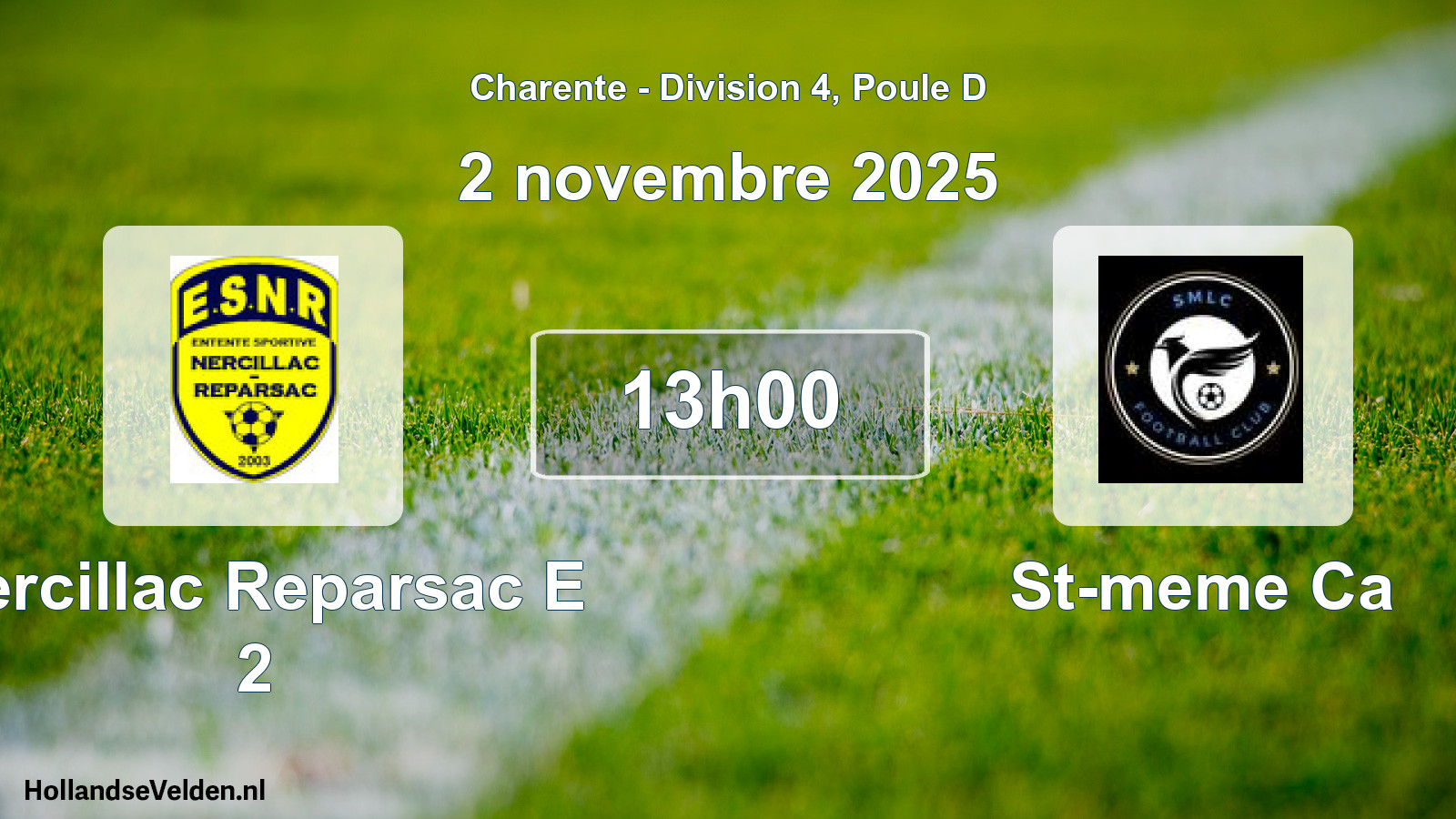 Geplande wedstrijd: Nercillac Reparsac E 2 - St-meme Ca (2 novembre 2025)
