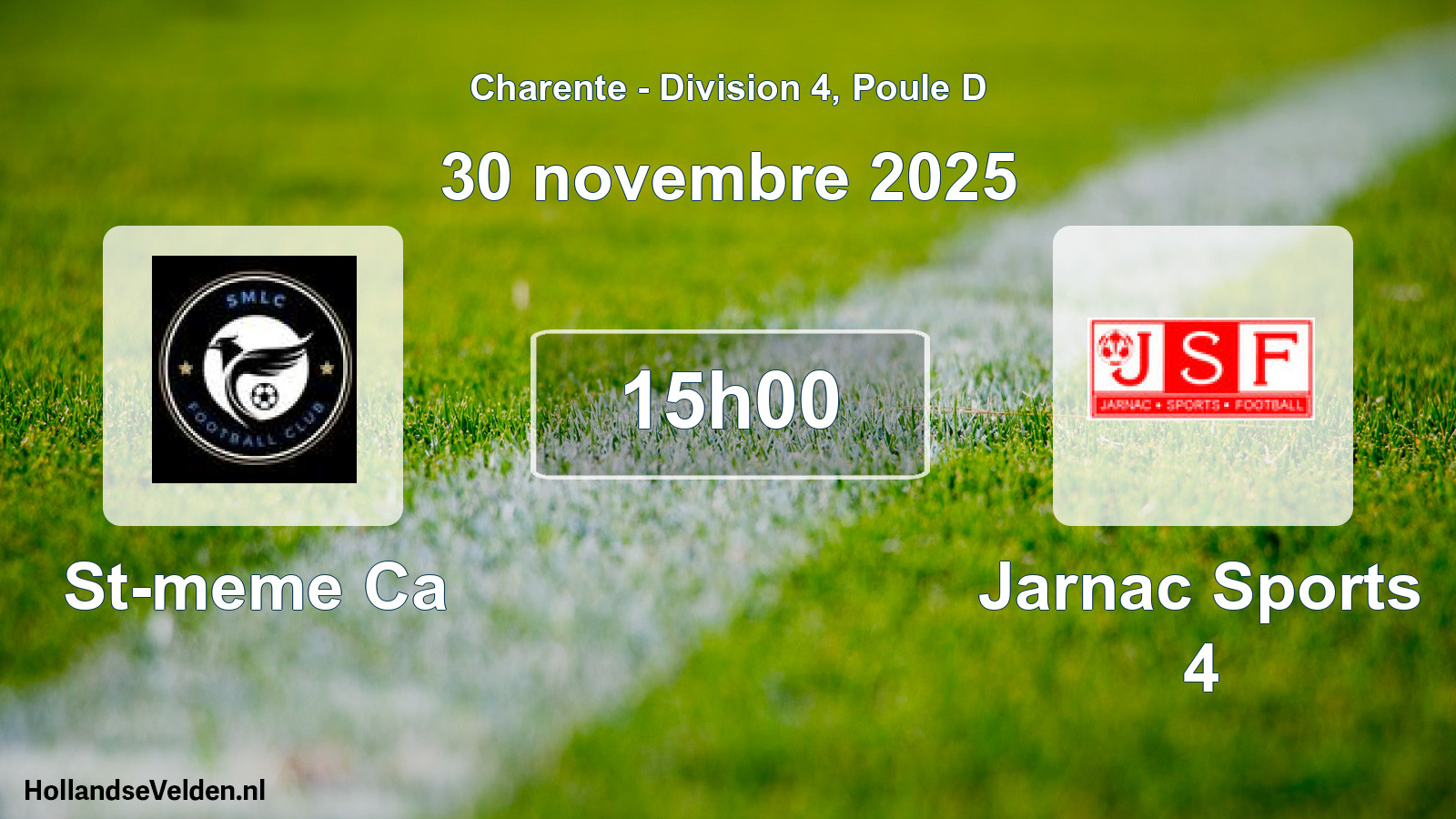 Geplande wedstrijd: St-meme Ca - Jarnac Sports 4 (30 novembre 2025)