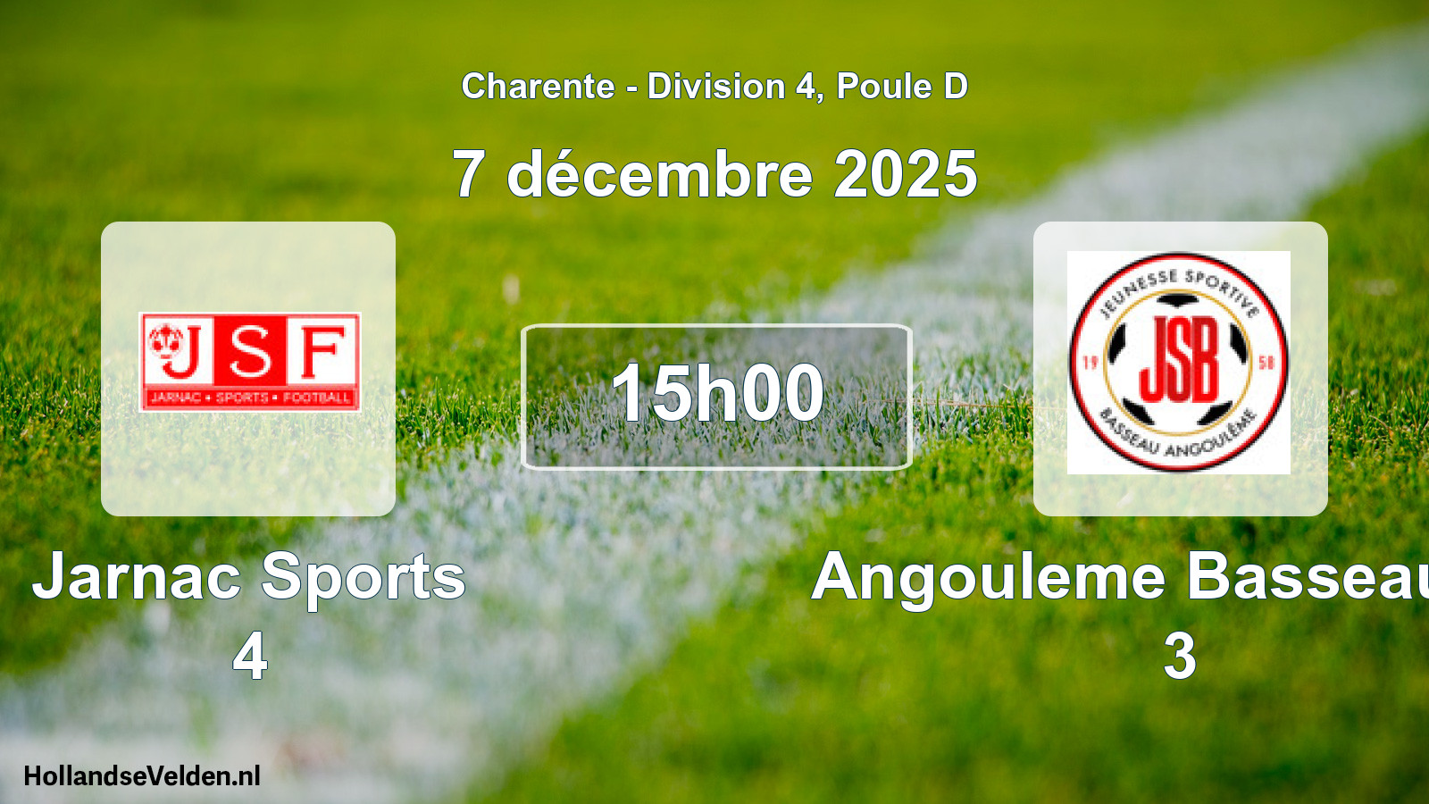 Geplande wedstrijd: Jarnac Sports 4 - Angouleme Basseau Js 3 (7 décembre 2025)