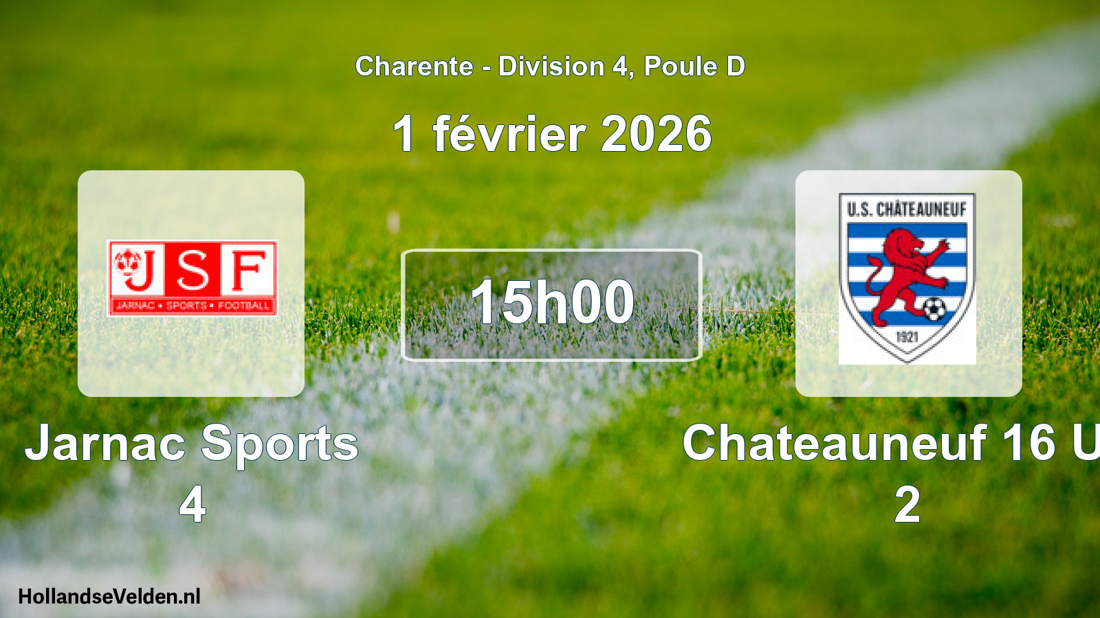 Geplande wedstrijd: Jarnac Sports 4 - Chateauneuf 16 Us 2 (1 février 2026)