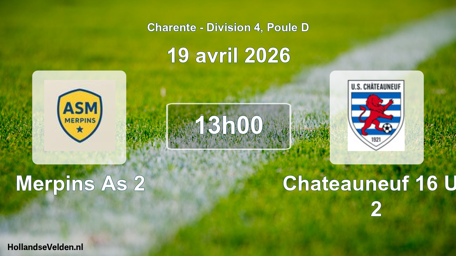 Geplande wedstrijd: Merpins As 2 - Chateauneuf 16 Us 2 (19 avril 2026)