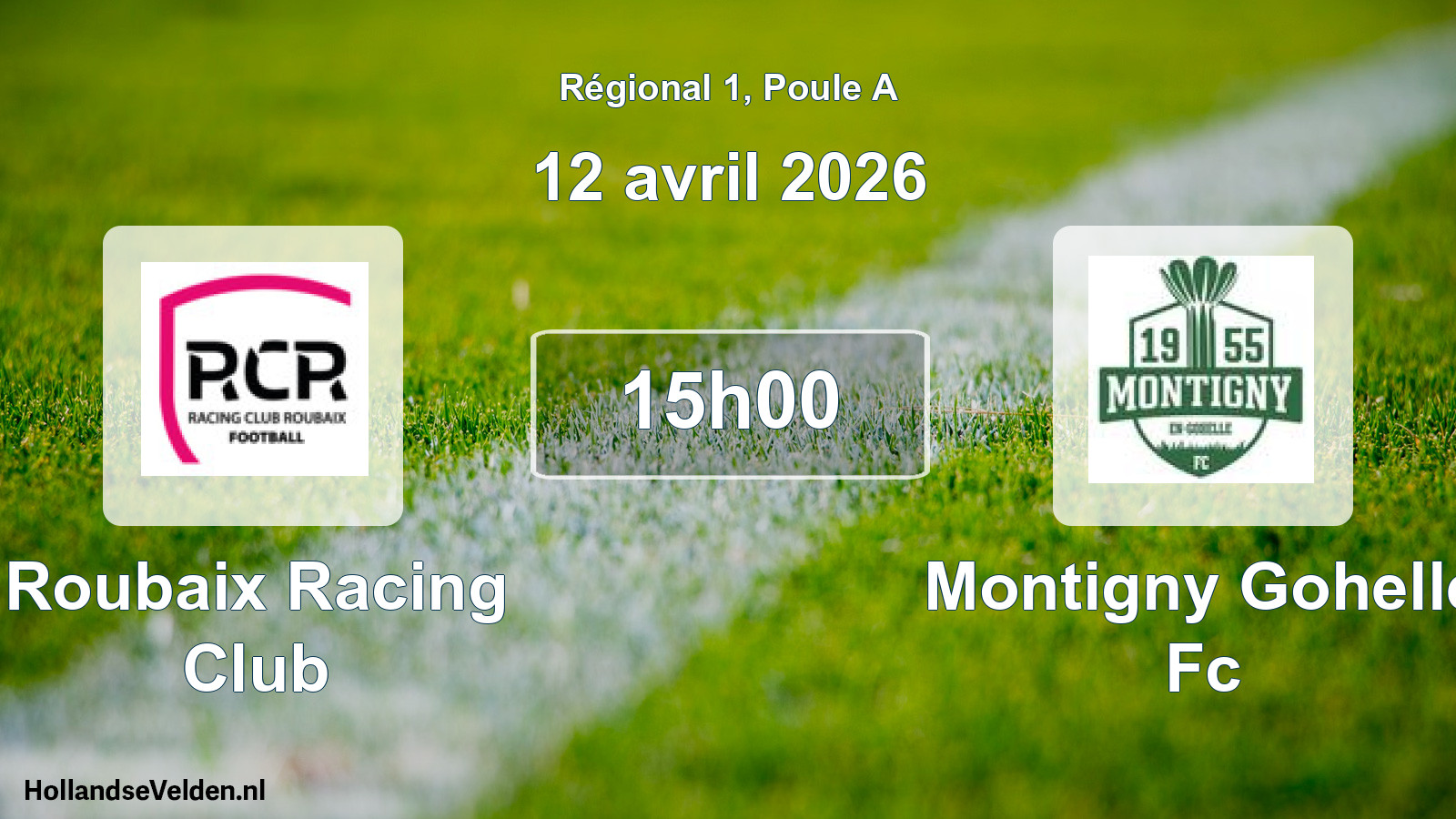 Geplande wedstrijd: Roubaix Racing Club - Montigny Gohelle Fc (12 avril 2026)