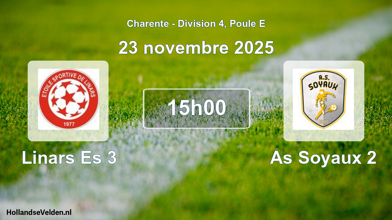 Geplande wedstrijd: Linars Es 3 - As Soyaux 2 (23 november 2025)
