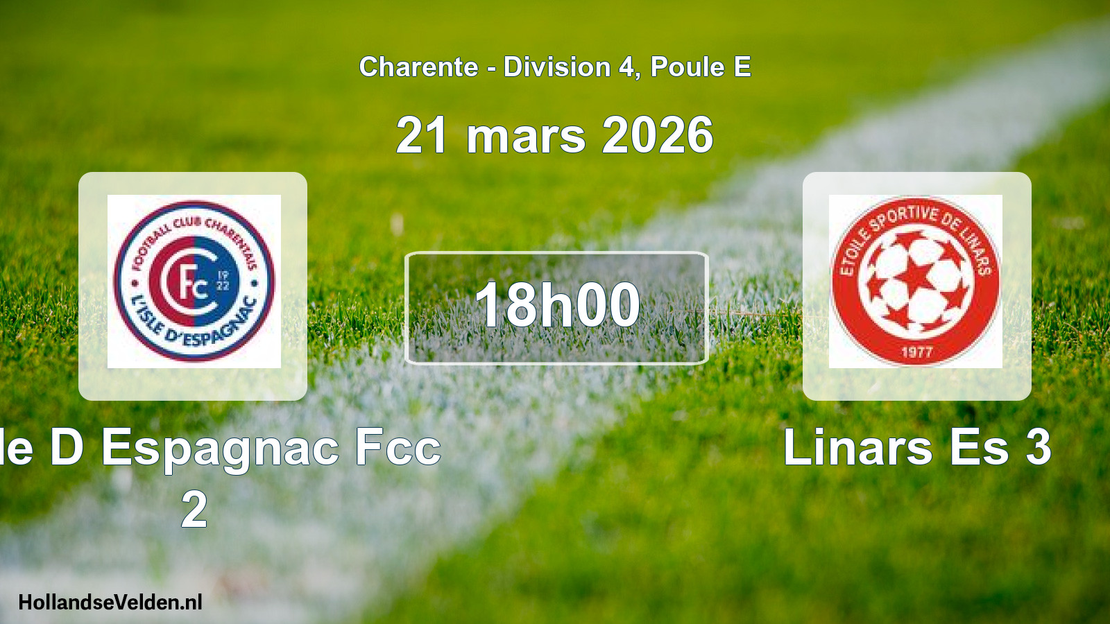 Scheduled Match: Isle D Espagnac Fcc 2 - Linars Es 3 (21 March 2026)