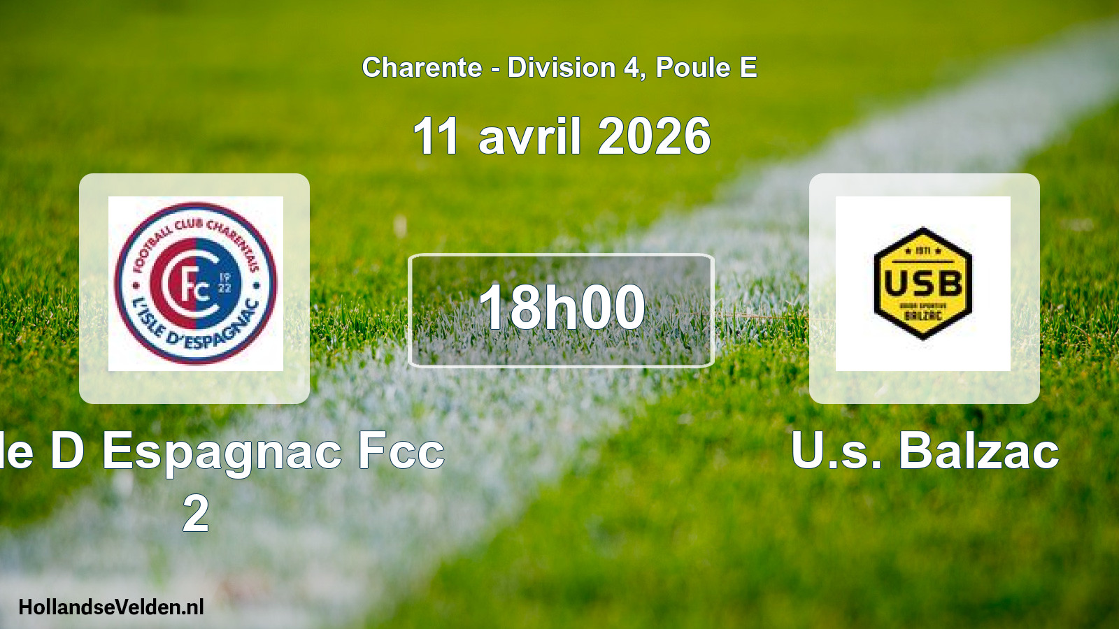 Geplande wedstrijd: Isle D Espagnac Fcc 2 - U.s. Balzac (11 avril 2026)