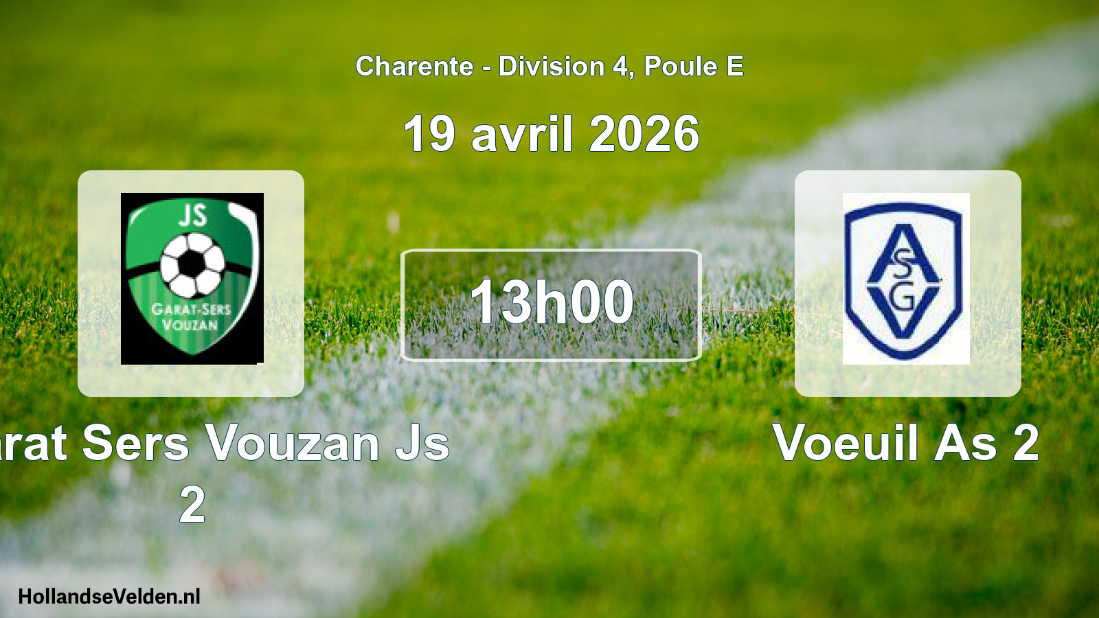 Scheduled Match: Garat Sers Vouzan Js 2 - Voeuil As 2 (19 April 2026)