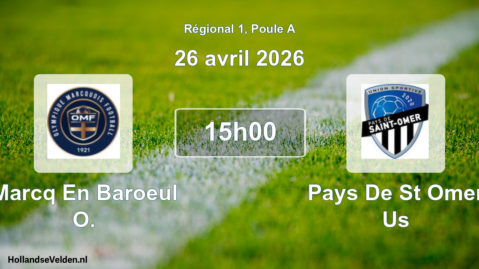 Geplande wedstrijd: Marcq En Baroeul O. - Pays De St Omer Us (26 april 2026)