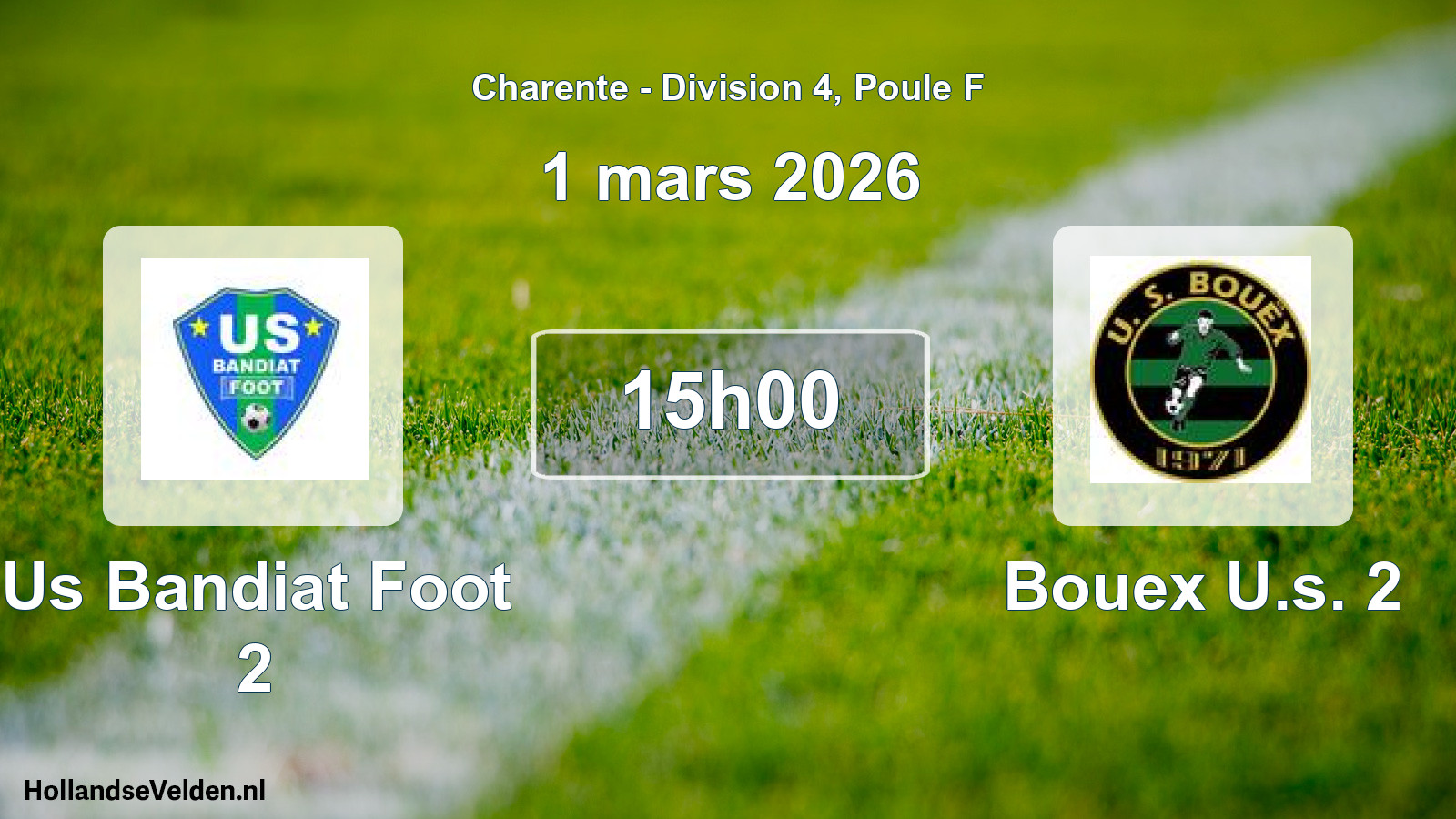 Geplande wedstrijd: Us Bandiat Foot 2 - Bouex U.s. 2 (1 mars 2026)