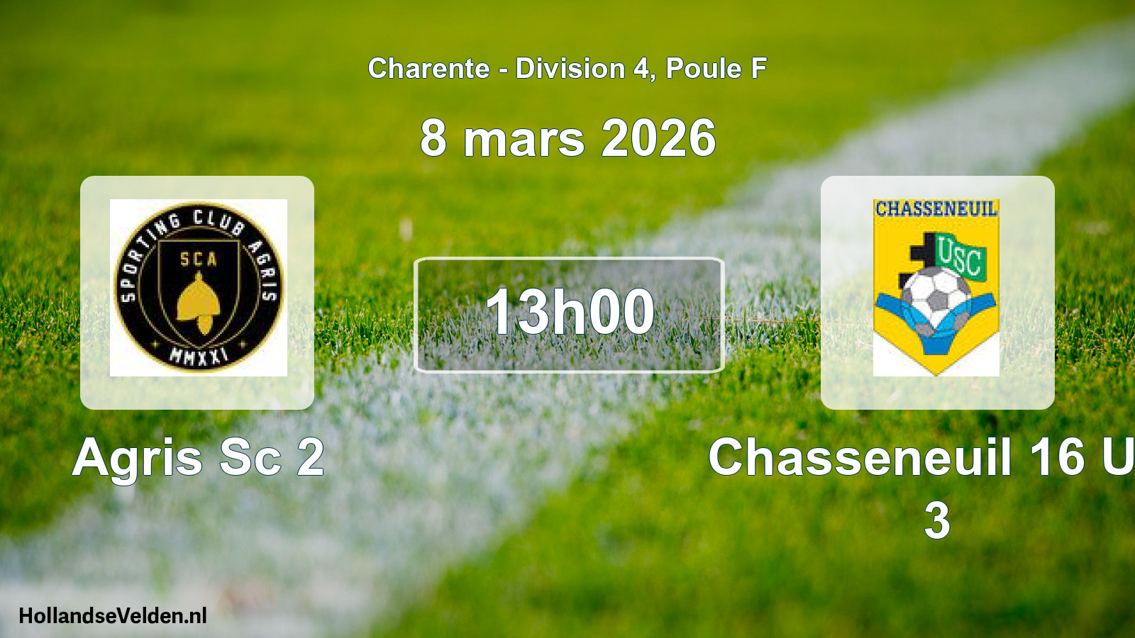 Scheduled Match: Agris Sc 2 - Chasseneuil 16 Us 3 (8 March 2026)