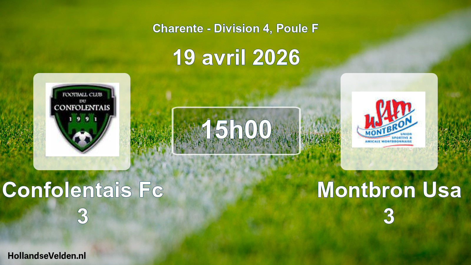 Geplande wedstrijd: Confolentais Fc 3 - Montbron Usa 3 (19 avril 2026)