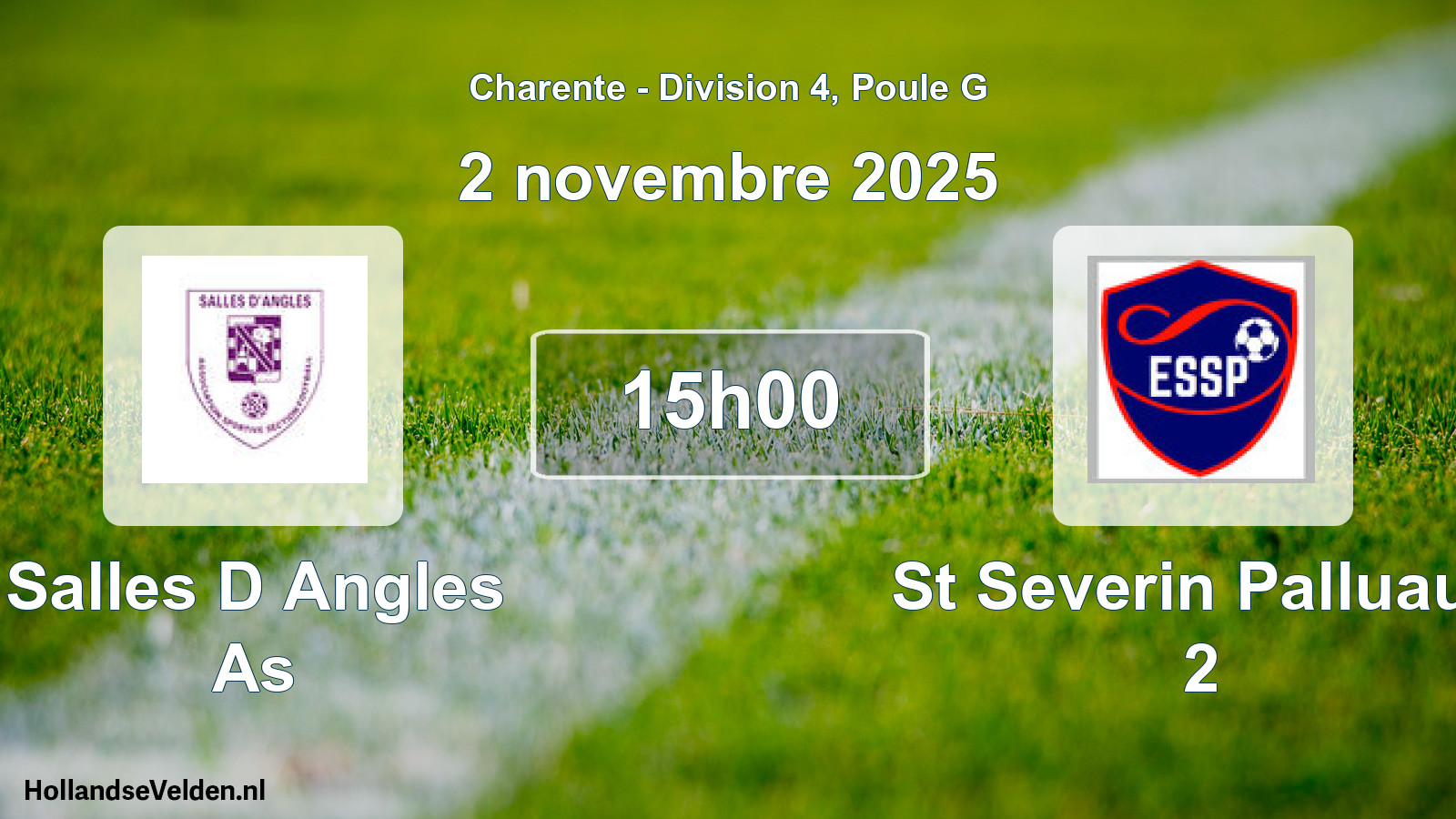 Geplande wedstrijd: Salles D Angles As - St Severin Palluaud 2 (2 novembre 2025)