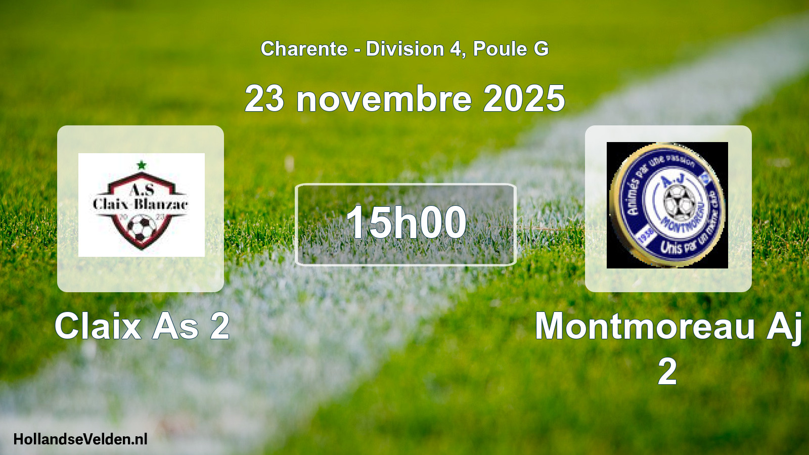 Scheduled Match: Claix As 2 - Montmoreau Aj 2 (23 November 2025)