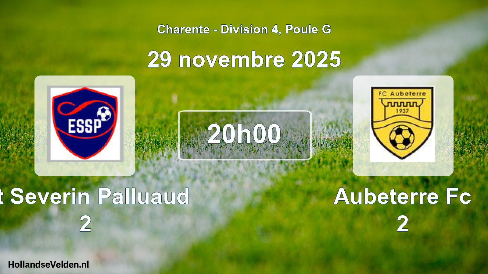 Geplande wedstrijd: St Severin Palluaud 2 - Aubeterre Fc 2 (29 novembre 2025)