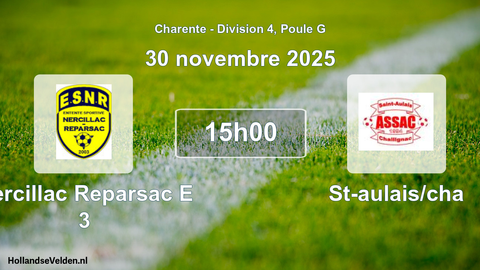Scheduled Match: Nercillac Reparsac E 3 - St-aulais/cha (30 November 2025)