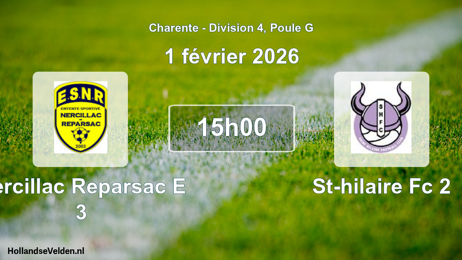 Geplande wedstrijd: Nercillac Reparsac E 3 - St-hilaire Fc 2 (1 février 2026)