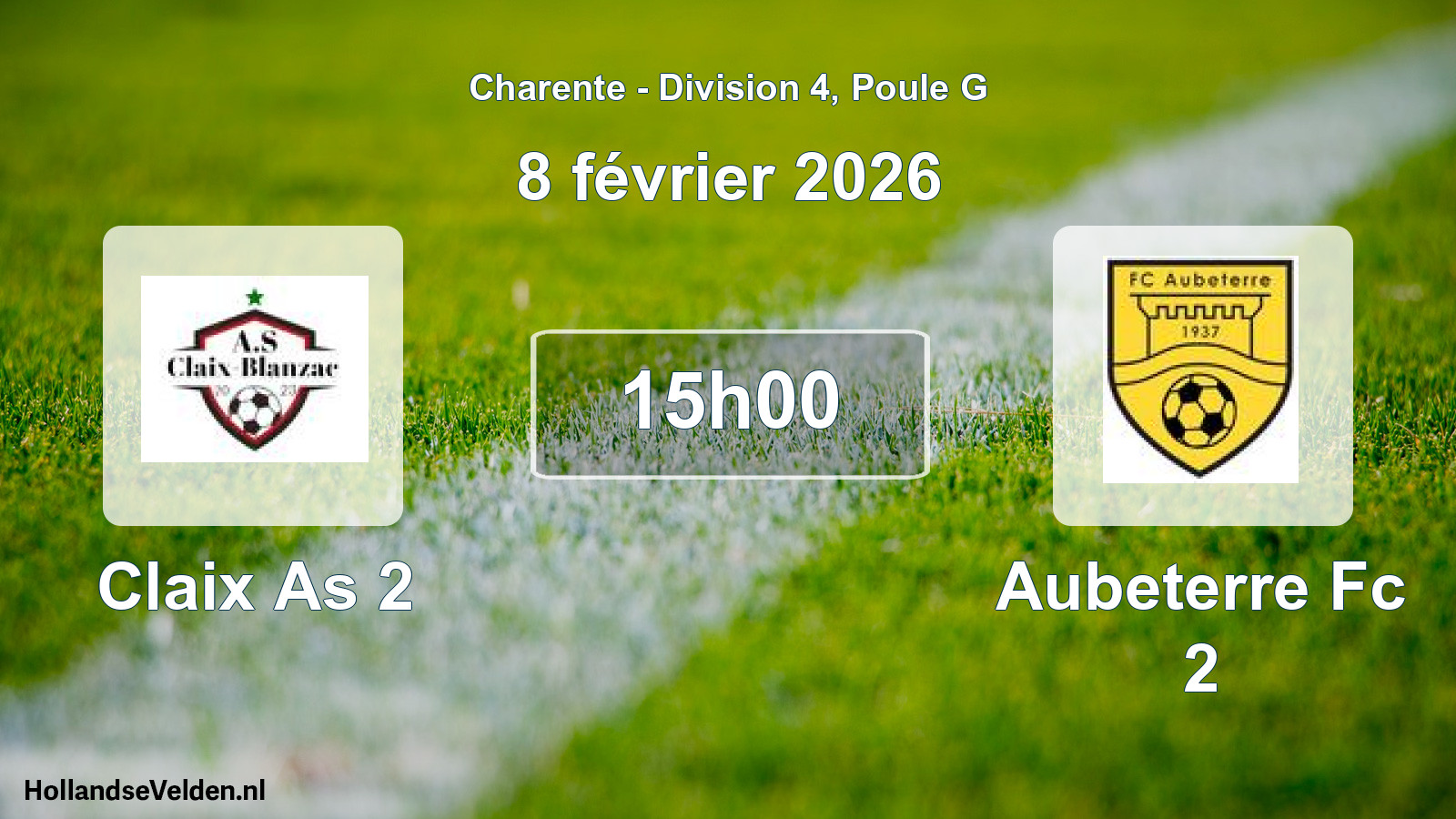 Geplande wedstrijd: Claix As 2 - Aubeterre Fc 2 (8 februari 2026)