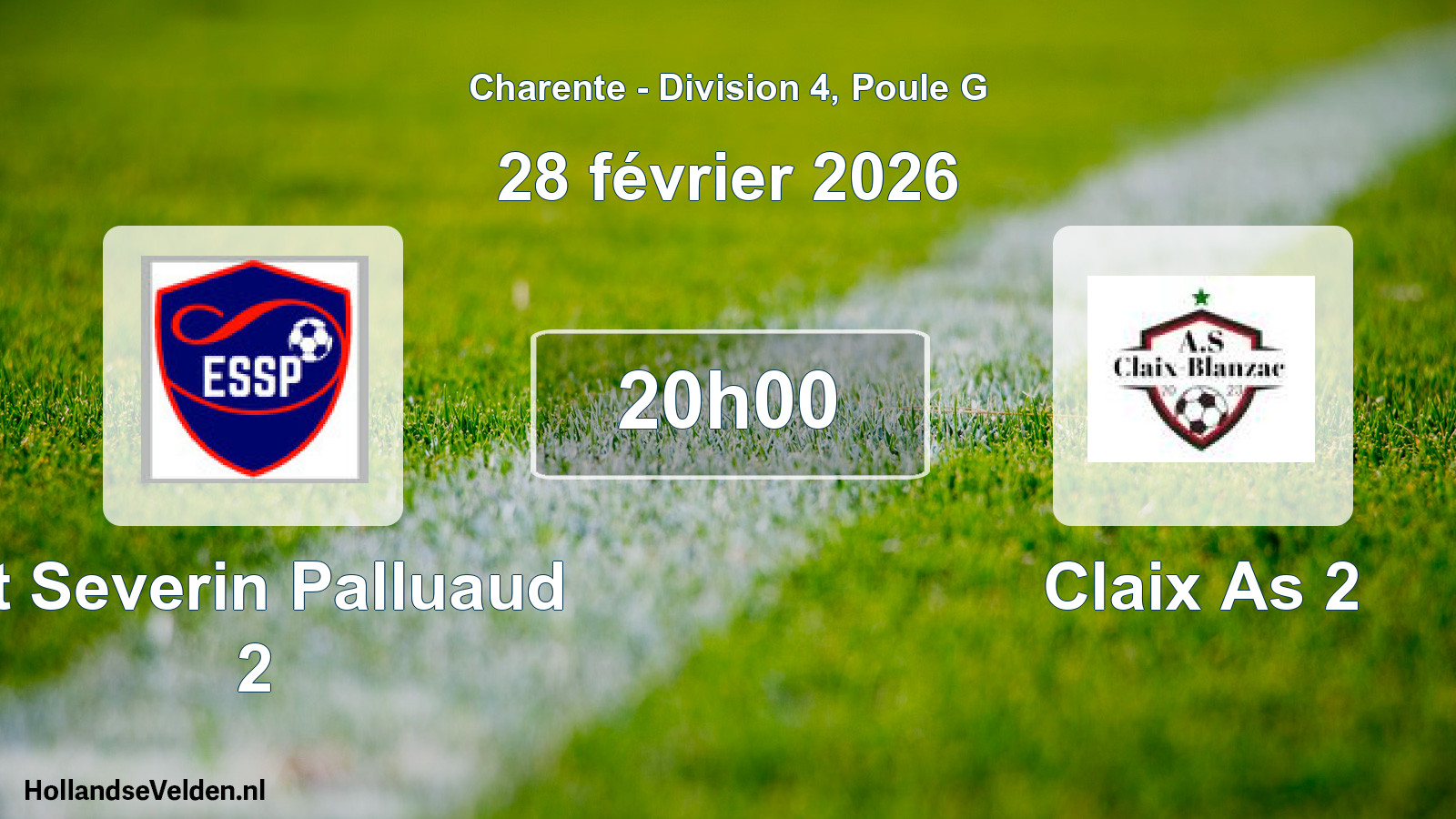 Geplande wedstrijd: St Severin Palluaud 2 - Claix As 2 (28 février 2026)