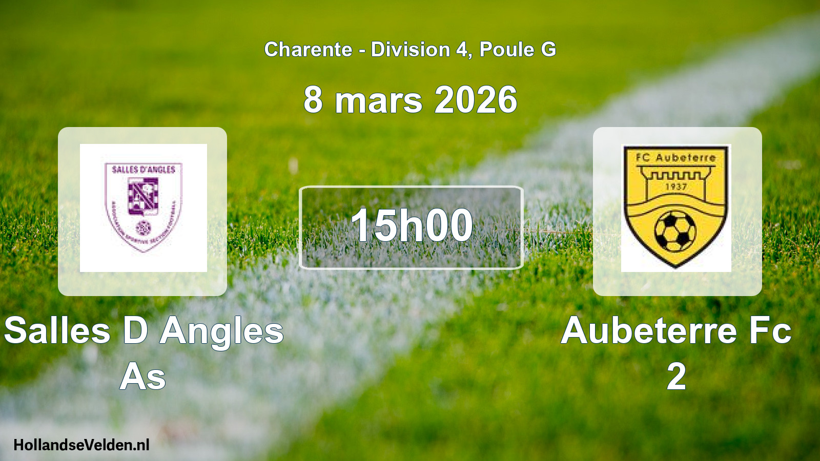 Geplande wedstrijd: Salles D Angles As - Aubeterre Fc 2 (8 mars 2026)