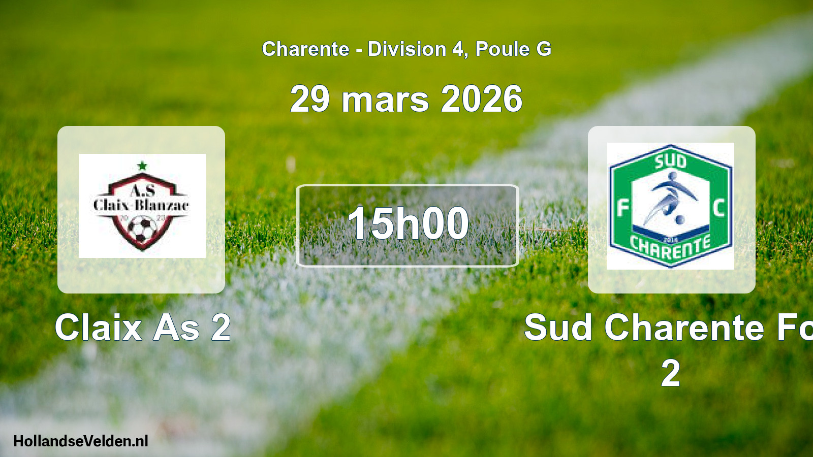Geplande wedstrijd: Claix As 2 - Sud Charente Fc 2 (29 maart 2026)