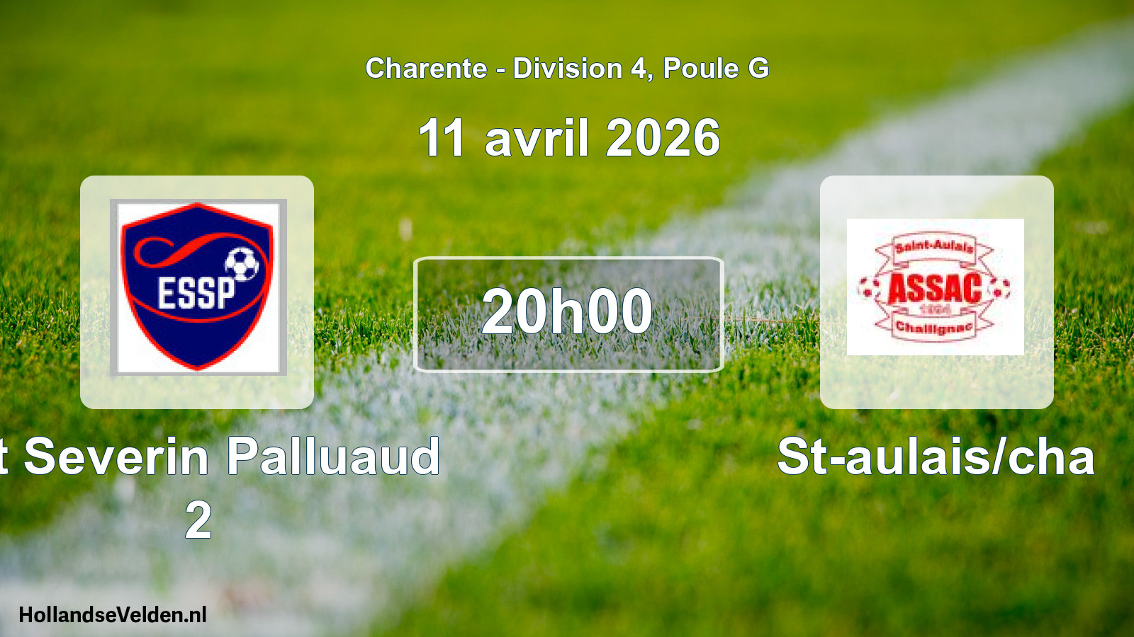 Scheduled Match: St Severin Palluaud 2 - St-aulais/cha (11 April 2026)