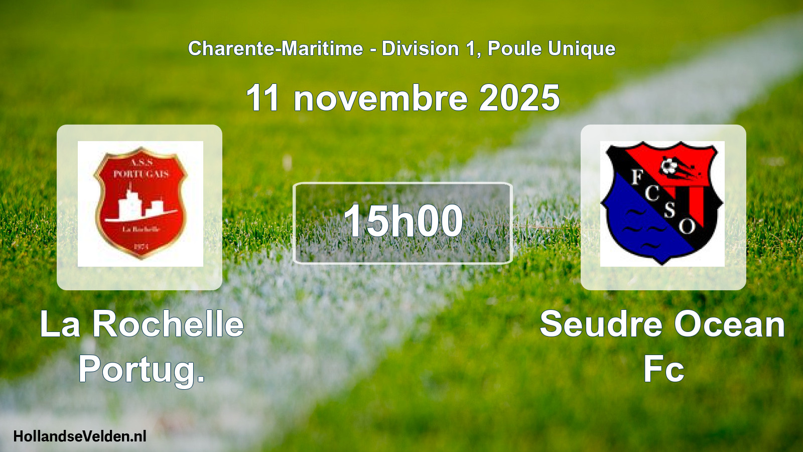 Scheduled Match: La Rochelle Portug. - Seudre Ocean Fc (11 November 2025)
