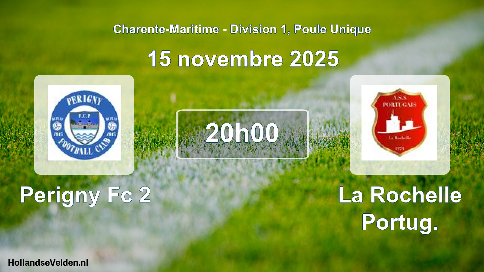 Geplande wedstrijd: Perigny Fc 2 - La Rochelle Portug. (15 novembre 2025)