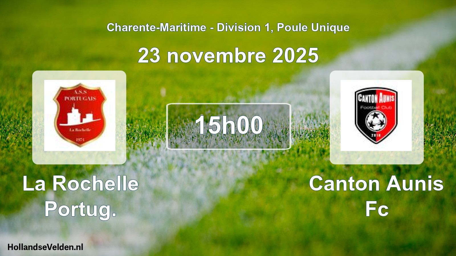 Scheduled Match: La Rochelle Portug. - Canton Aunis Fc (23 November 2025)
