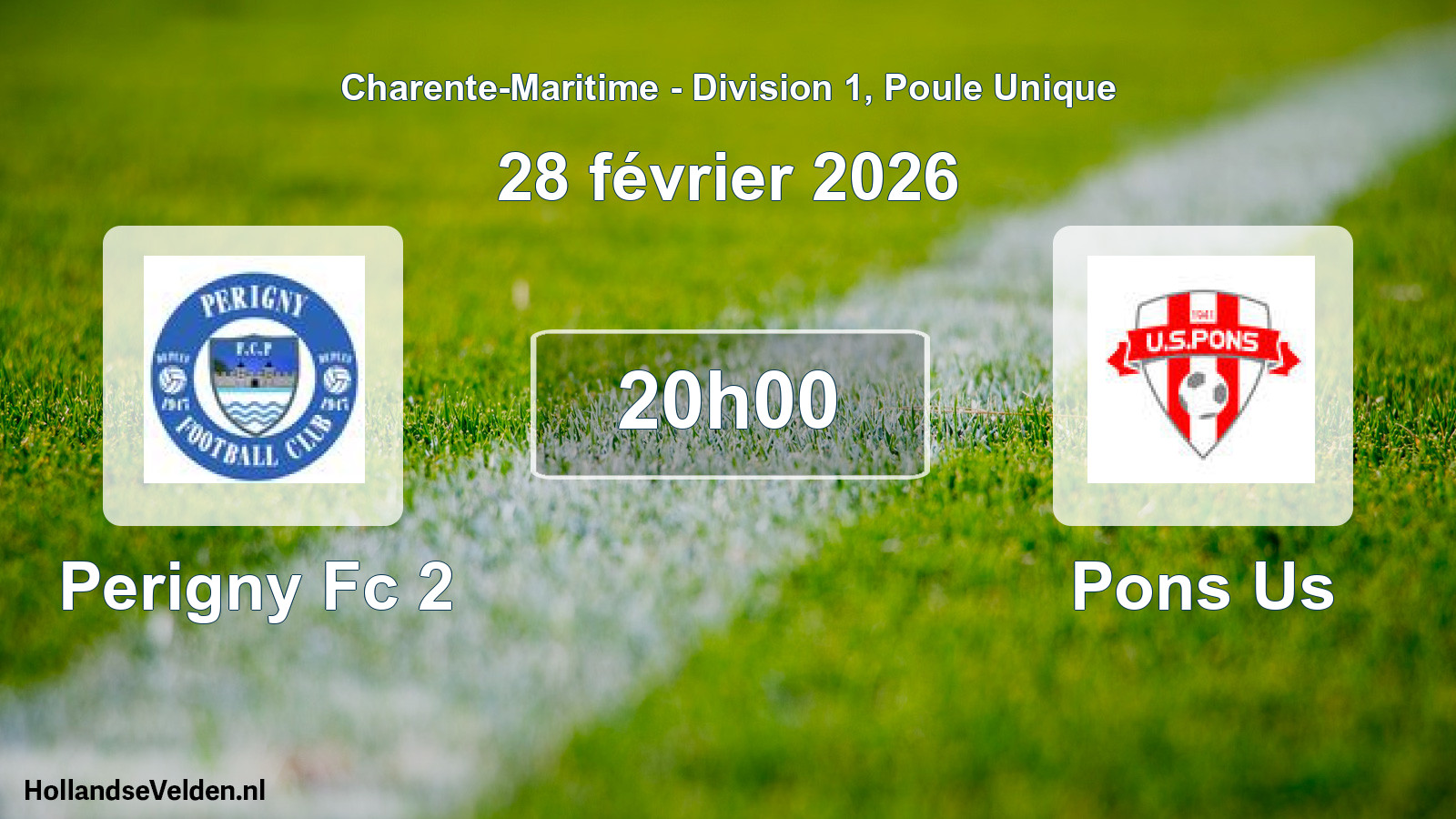 Geplande wedstrijd: Perigny Fc 2 - Pons Us (28 février 2026)