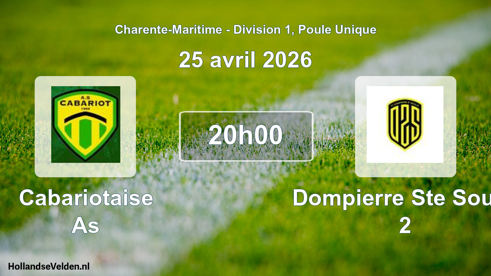 Geplande wedstrijd: Cabariotaise As - Dompierre Ste Soulle 2 (25 avril 2026)
