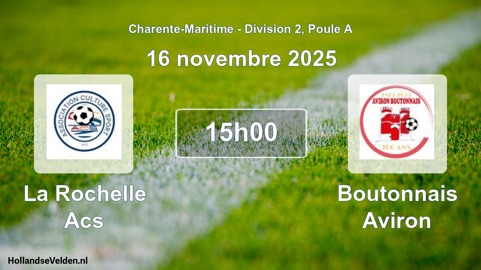 Geplande wedstrijd: La Rochelle Acs - Boutonnais Aviron (16 novembre 2025)
