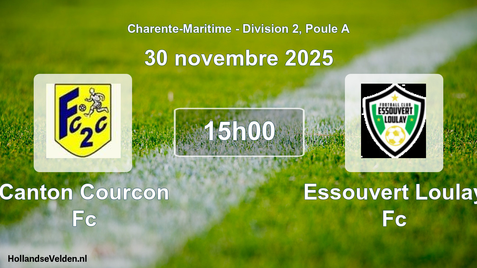 Scheduled Match: Canton Courcon Fc - Essouvert Loulay Fc (30 November 2025)
