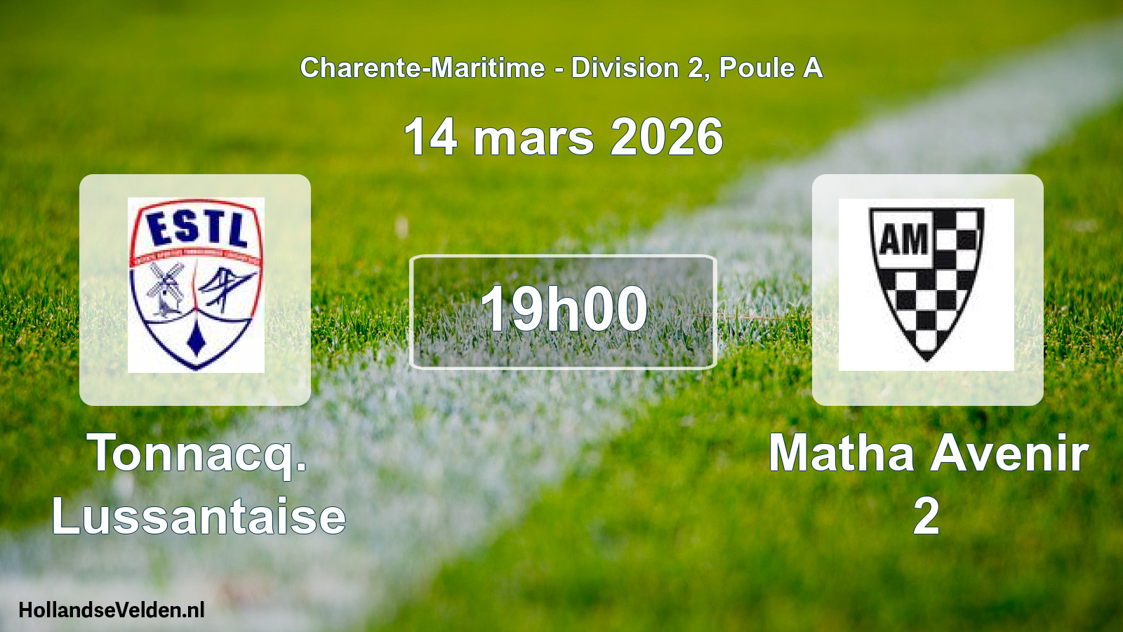 Geplande wedstrijd: Tonnacq. Lussantaise - Matha Avenir 2 (14 mars 2026)