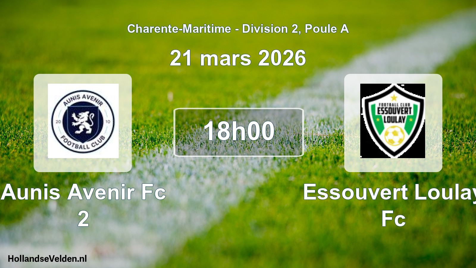 Geplande wedstrijd: Aunis Avenir Fc 2 - Essouvert Loulay Fc (21 mars 2026)