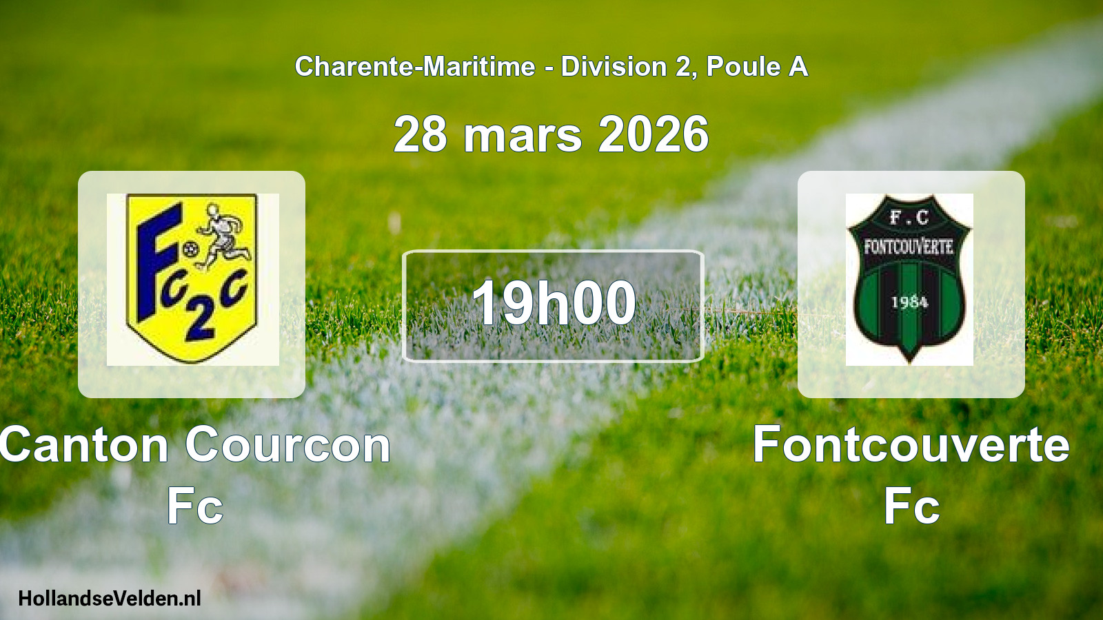 Scheduled Match: Canton Courcon Fc - Fontcouverte Fc (28 March 2026)