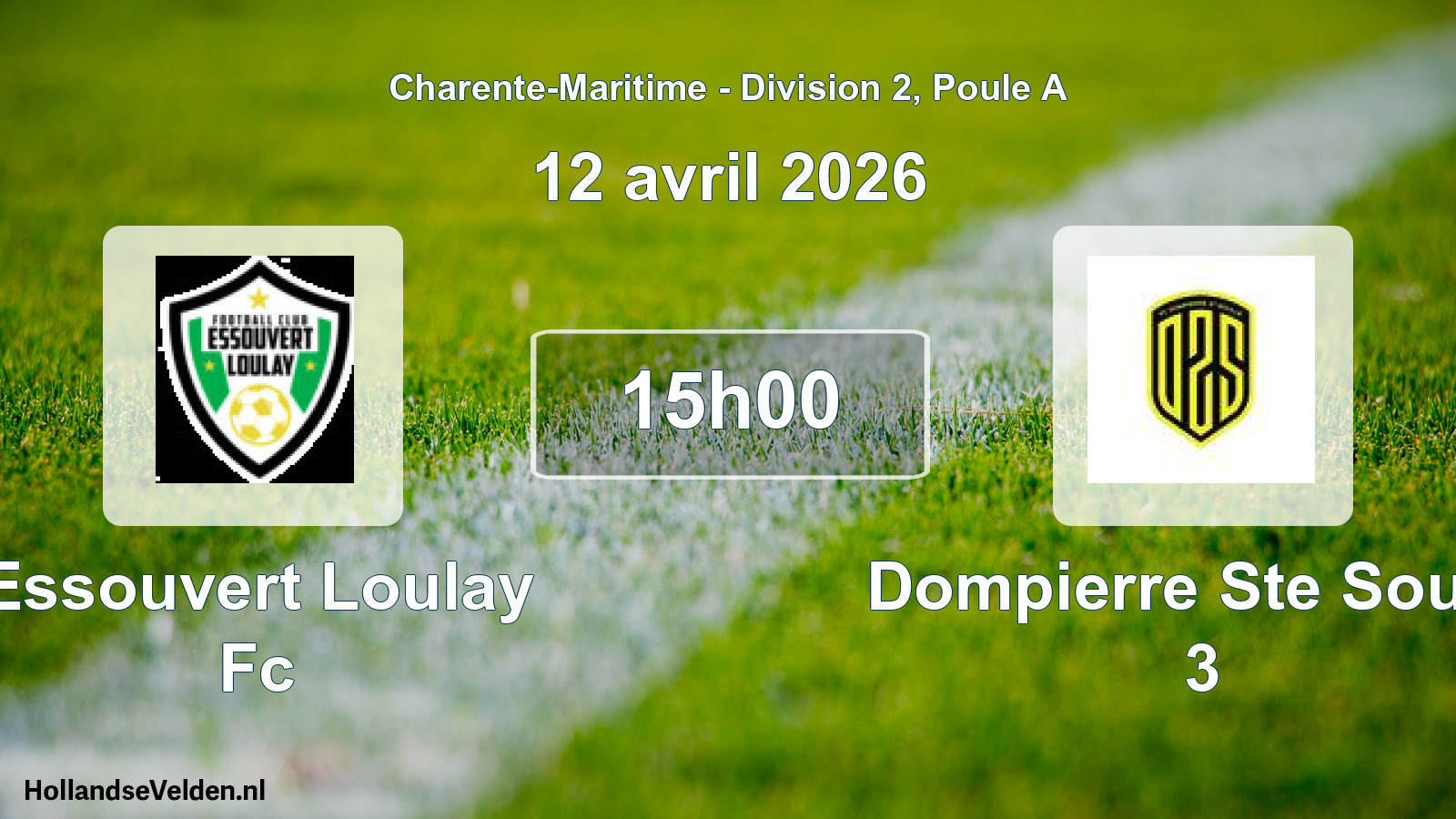 Geplande wedstrijd: Essouvert Loulay Fc - Dompierre Ste Soulle 3 (12 avril 2026)