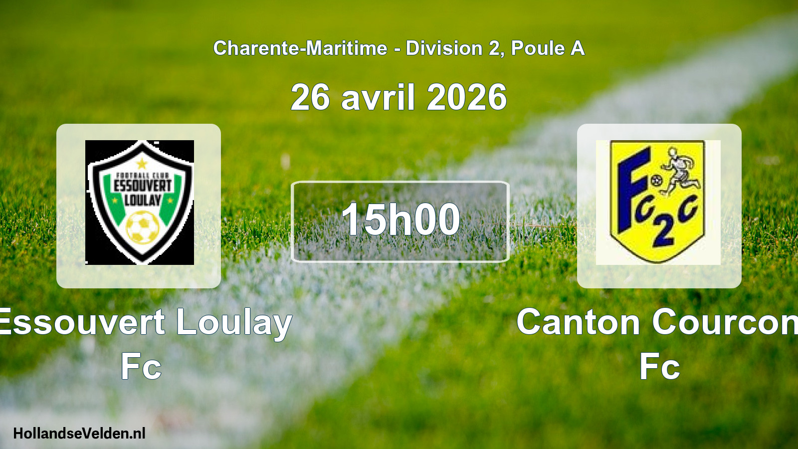 Scheduled Match: Essouvert Loulay Fc - Canton Courcon Fc (26 April 2026)