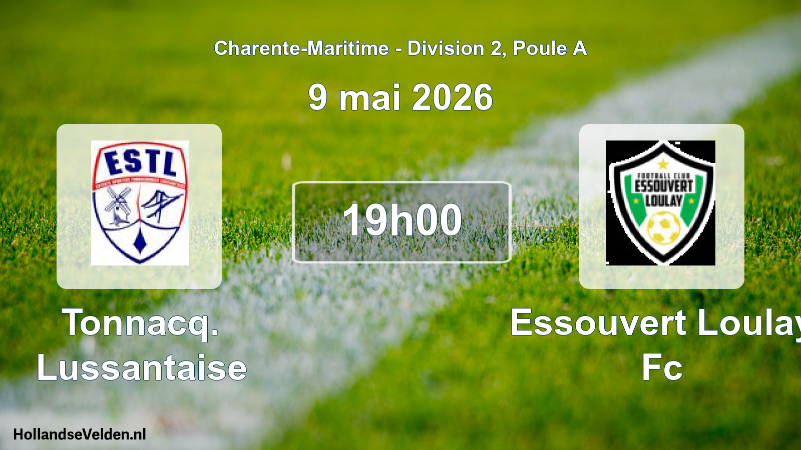 Geplande wedstrijd: Tonnacq. Lussantaise - Essouvert Loulay Fc (9 mai 2026)