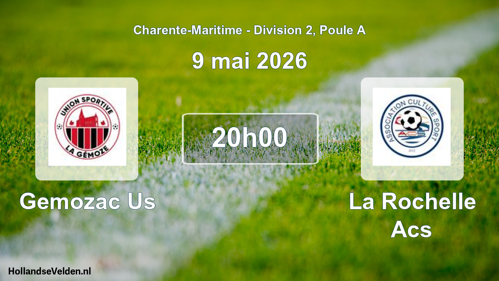 Geplande wedstrijd: Gemozac Us - La Rochelle Acs (9 mai 2026)