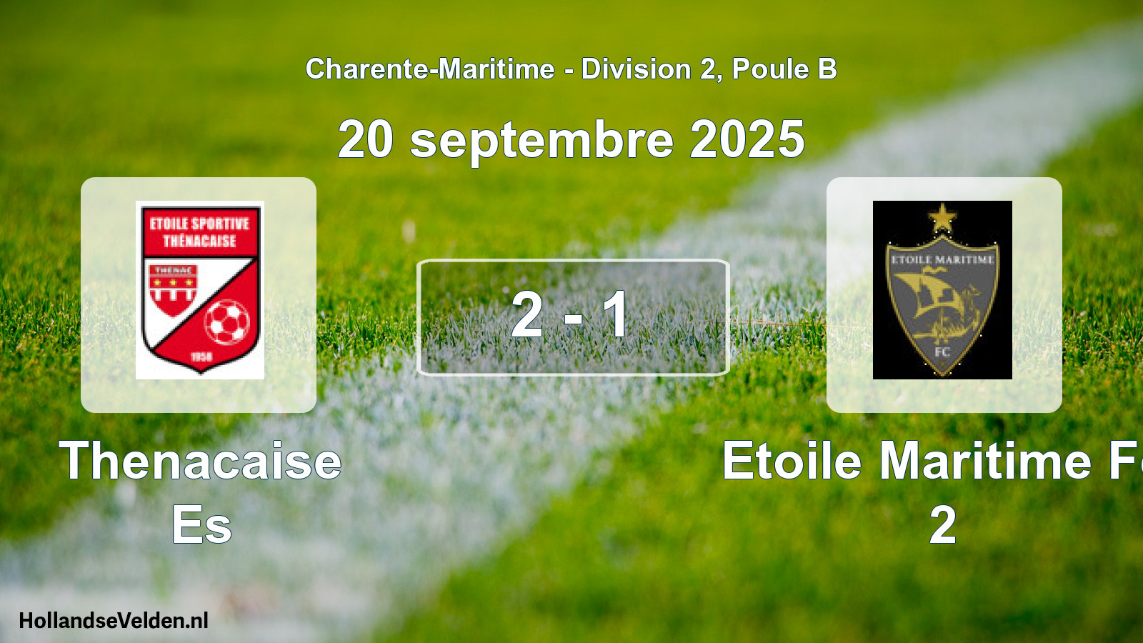Total number of matches played: Thenacaise Es - Etoile Maritime Fc 2 2 - 1 (20 September 2025)