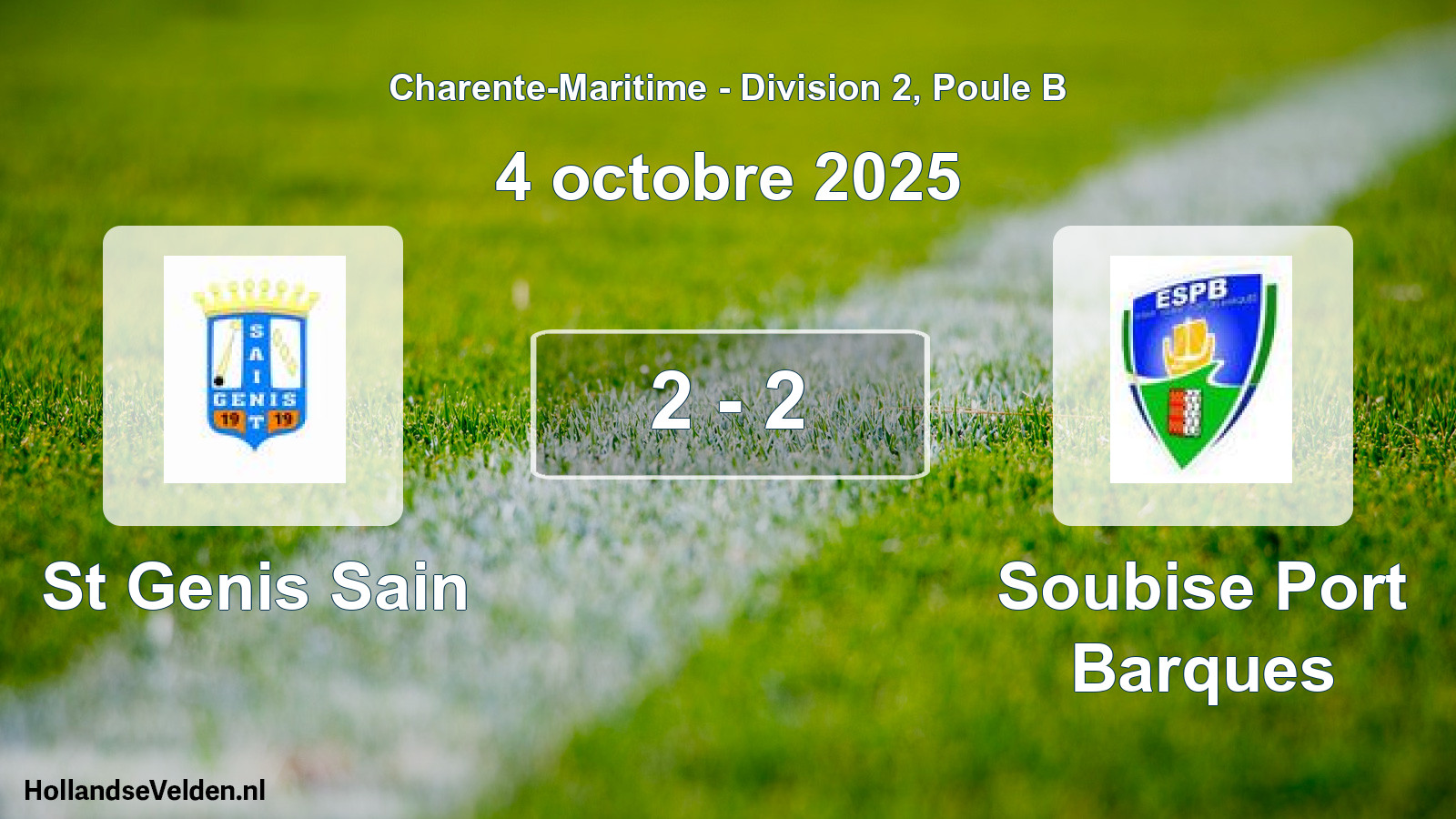 Gespeelde wedstrijd: St Genis Sain - Soubise Port Barques 2 - 2 (4 octobre 2025)
