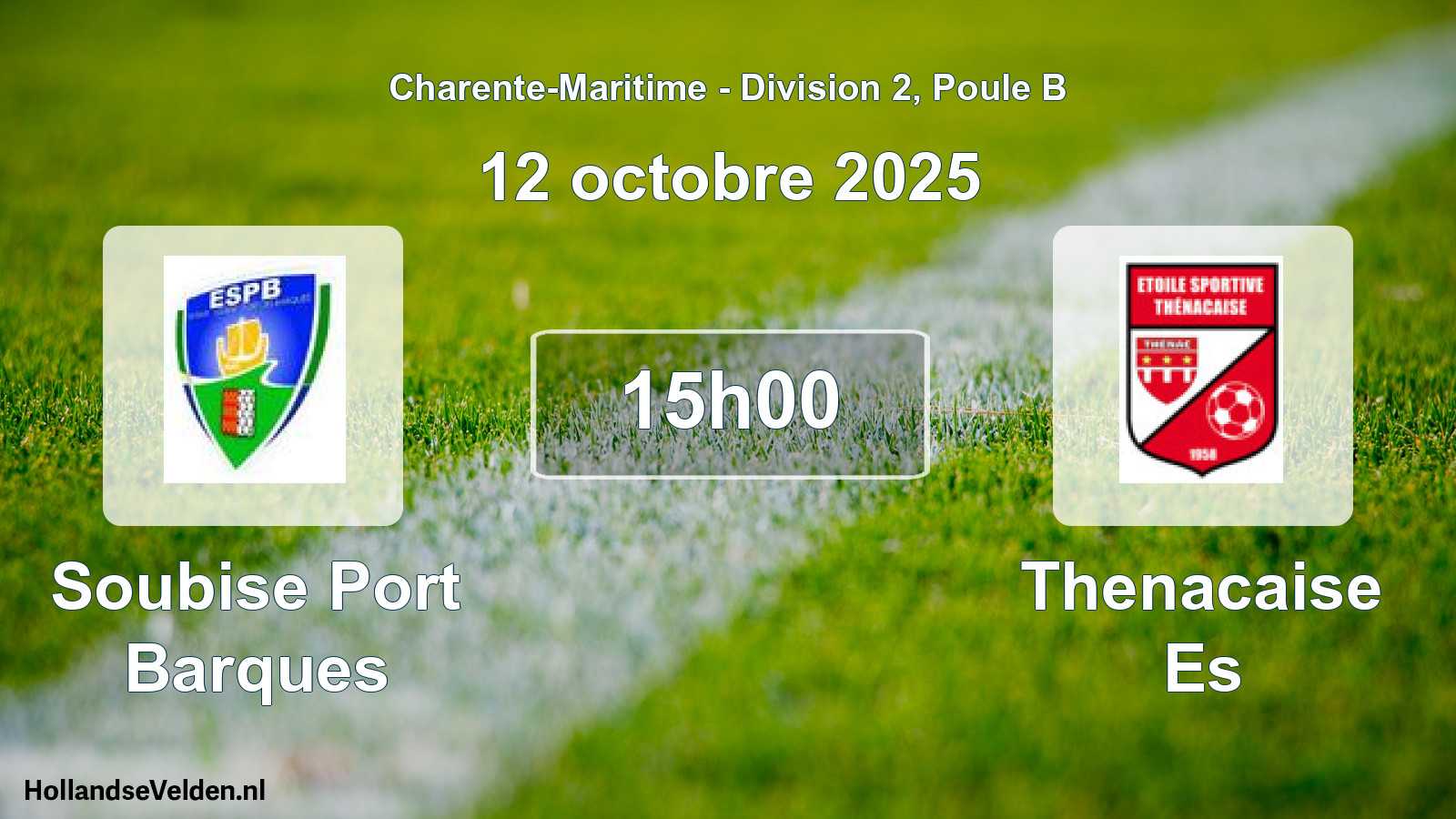 Geplande wedstrijd: Soubise Port Barques - Thenacaise Es (12 octobre 2025)