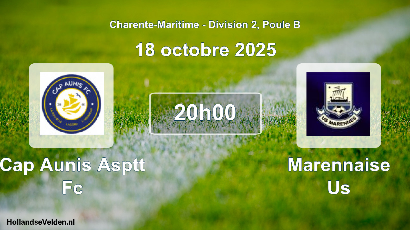 Geplande wedstrijd: Cap Aunis Asptt Fc - Marennaise Us (18 octobre 2025)