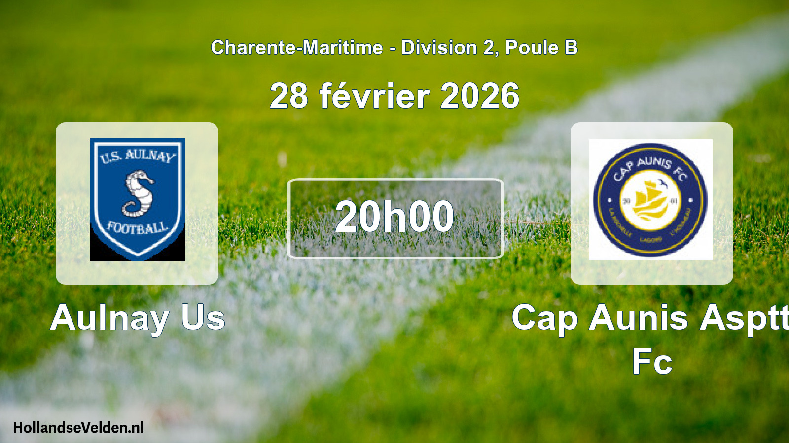 Geplande wedstrijd: Aulnay Us - Cap Aunis Asptt Fc (28 février 2026)